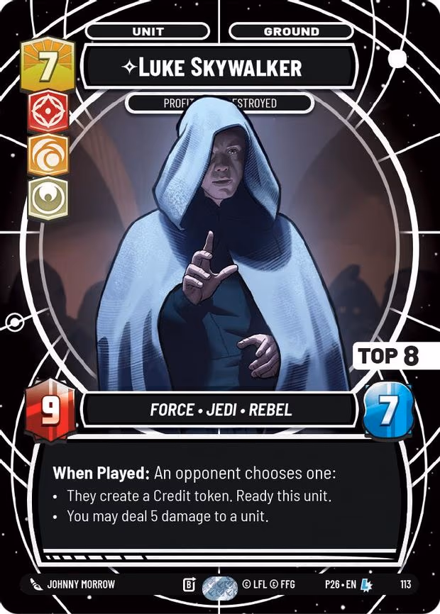 Luke Skywalker - Profit or Be Destroyed - Legendary (113)