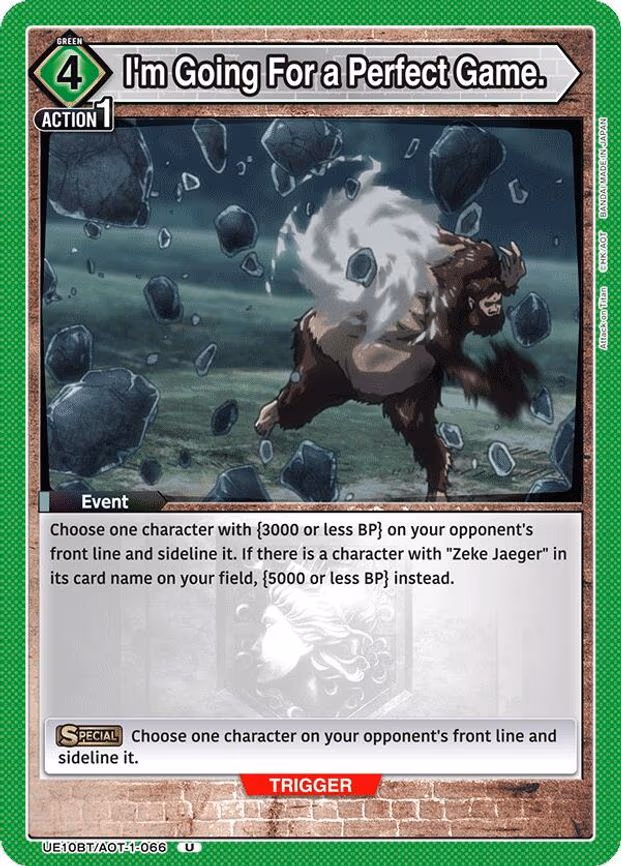 I'm Going For a Perfect Game. - Uncommon (UE10BT/AOT-1-066)