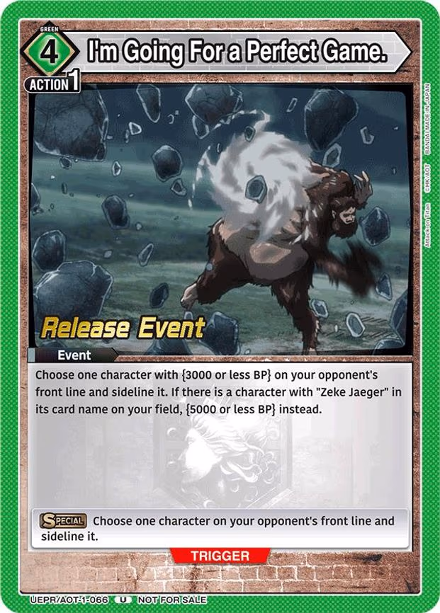 I'm Going For a Perfect Game. - Uncommon (UEPR/AOT-1-066)