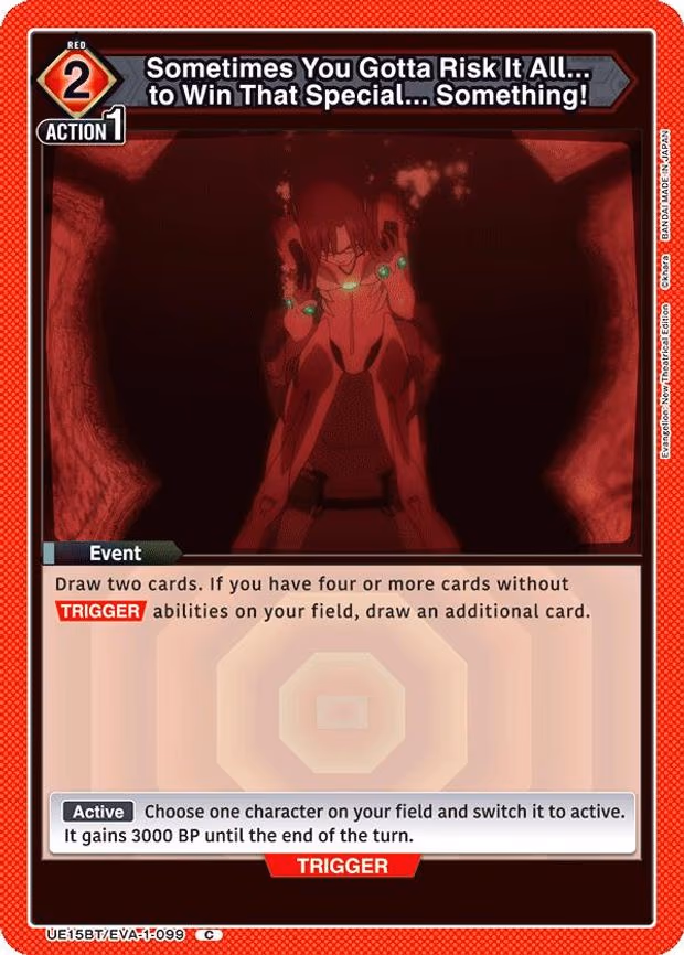 Sometimes You Gotta Risk It All... to Win That Special... Something! - Common (UE15BT/EVA-1-099)