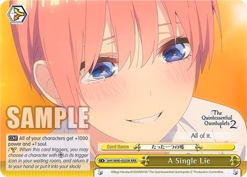 A Single Lie