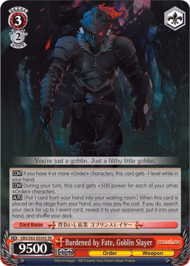 Burdened by Fate, Goblin Slayer