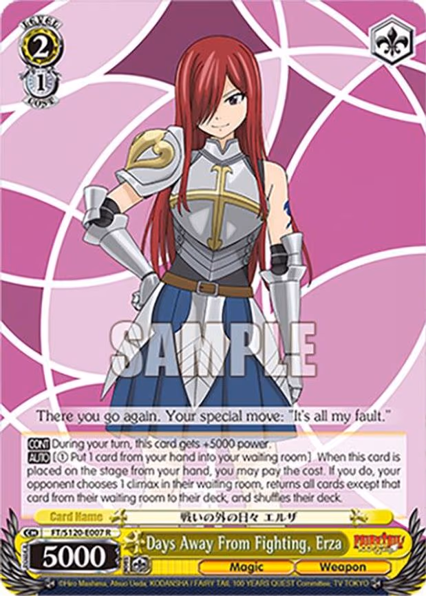 Days Away From Fighting, Erza