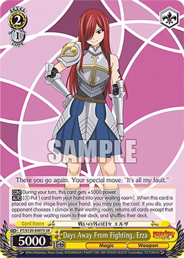 Days Away From Fighting, Erza