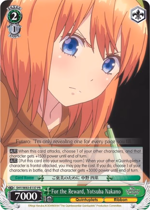 For the Reward, Yotsuba Nakano