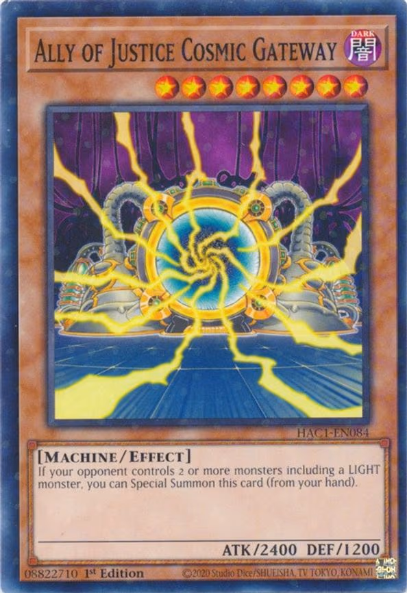Ally of Justice Cosmic Gateway (Duel Terminal)