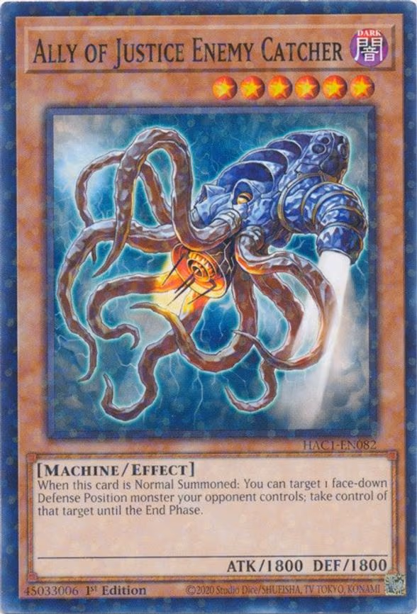 Ally of Justice Enemy Catcher (Duel Terminal)