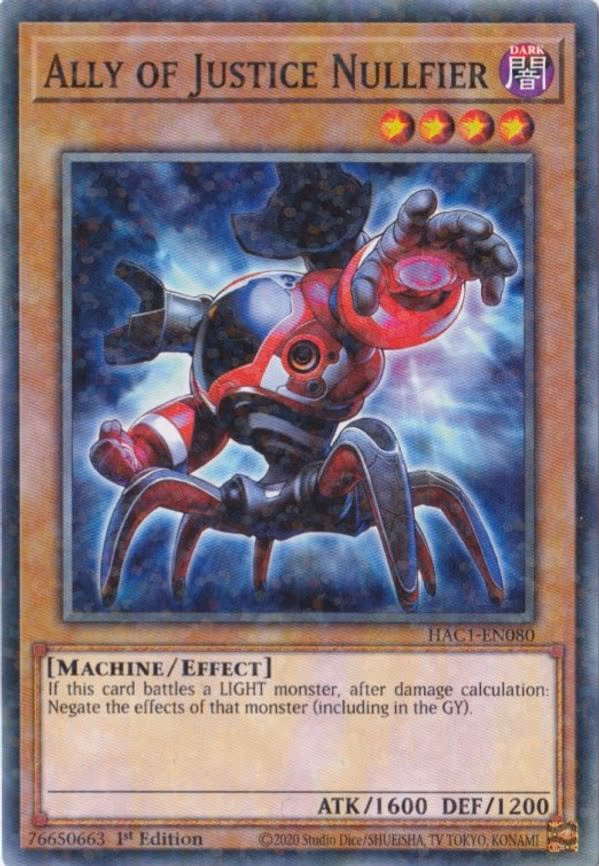 Ally of Justice Nullfier (Duel Terminal)