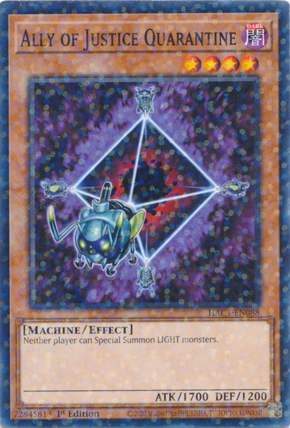 Ally of Justice Quarantine (Duel Terminal)