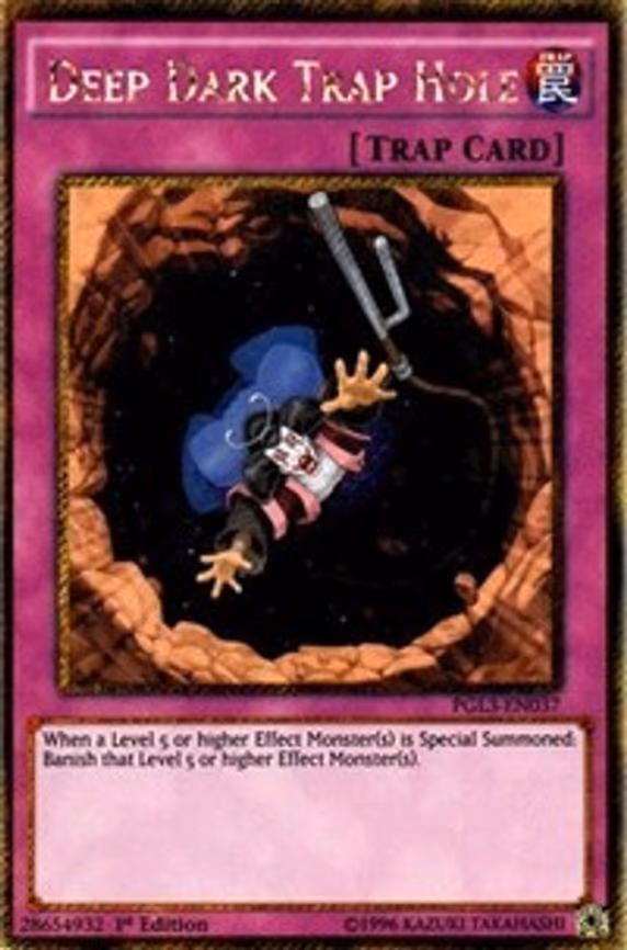 Deep Dark Trap Hole