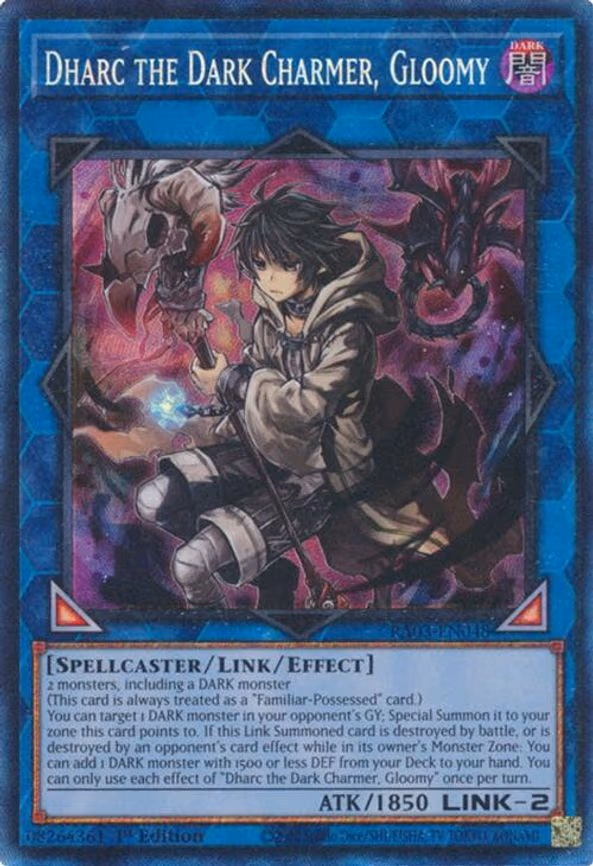 Dharc the Dark Charmer, Gloomy