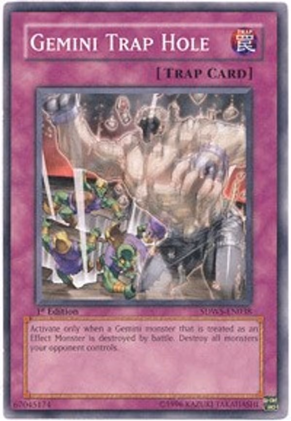 Gemini Trap Hole