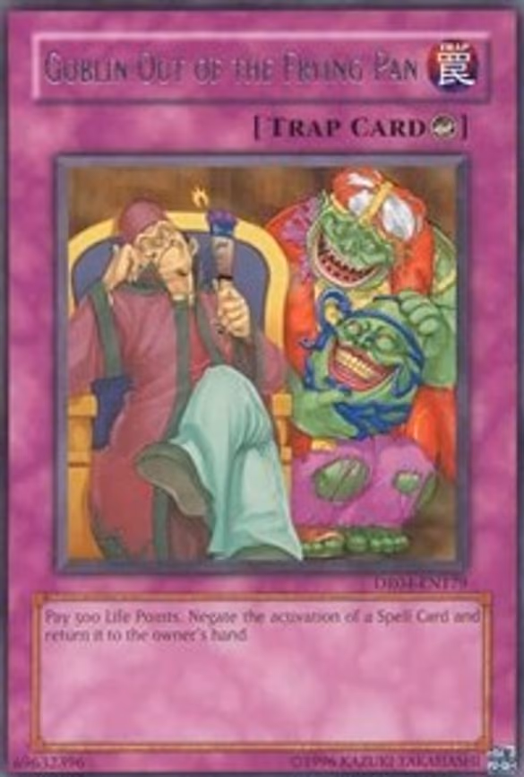 Goblin Out of the Frying Pan