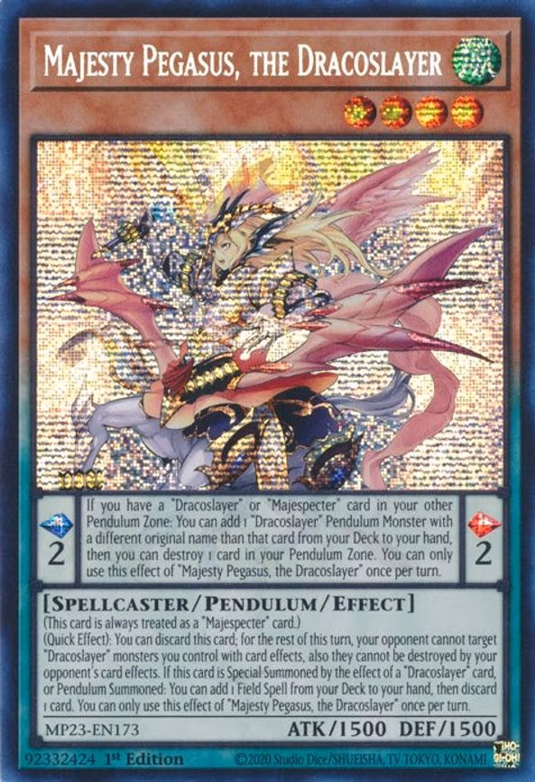 Majesty Pegasus, the Dracoslayer