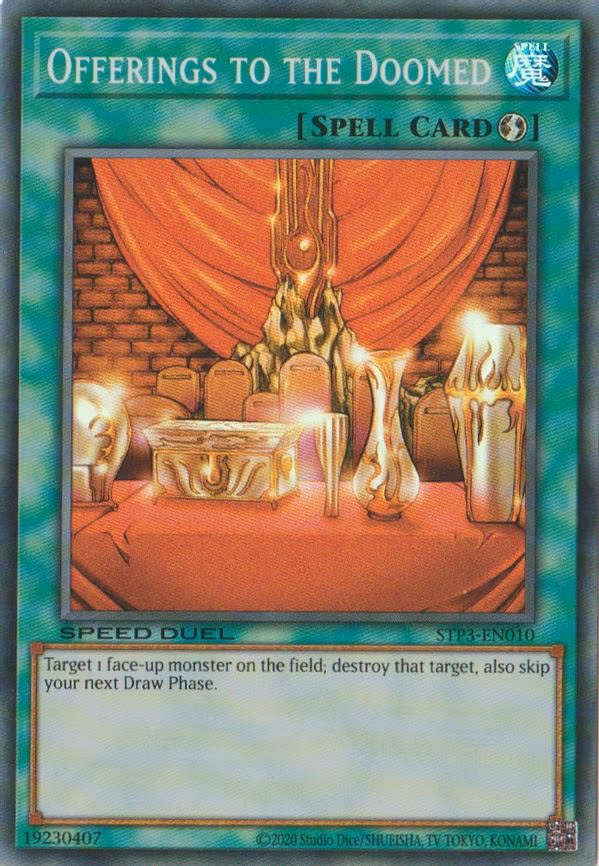 Offerings to the Doomed