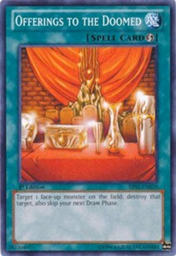 Offerings to the Doomed