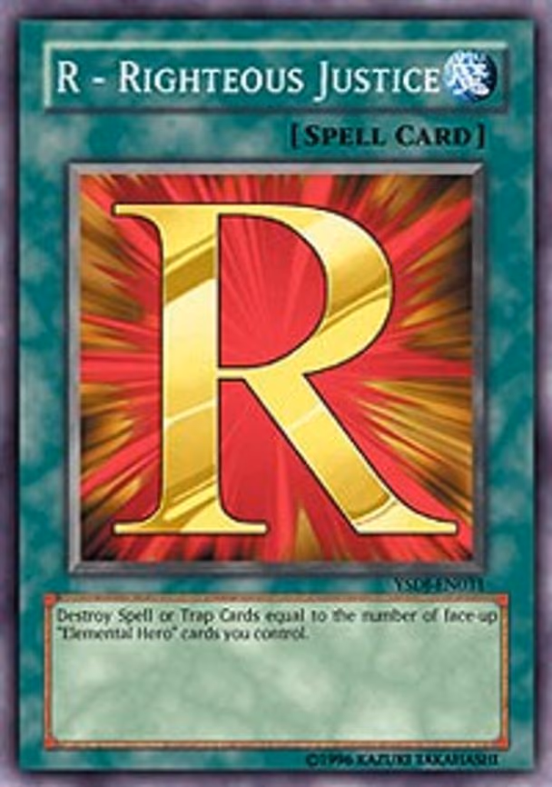 R - Righteous Justice