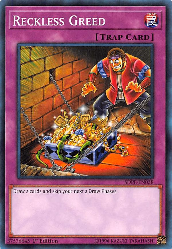 Reckless Greed