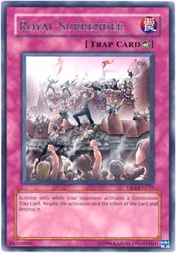 Royal Surrender