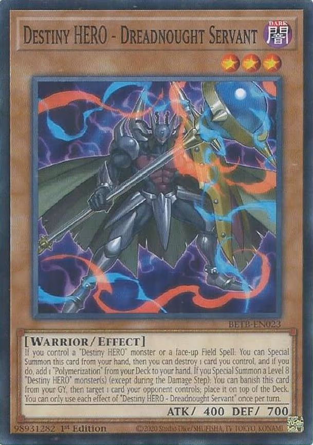 Destiny HERO - Dreadnought Servant - Common (BETB-EN023)