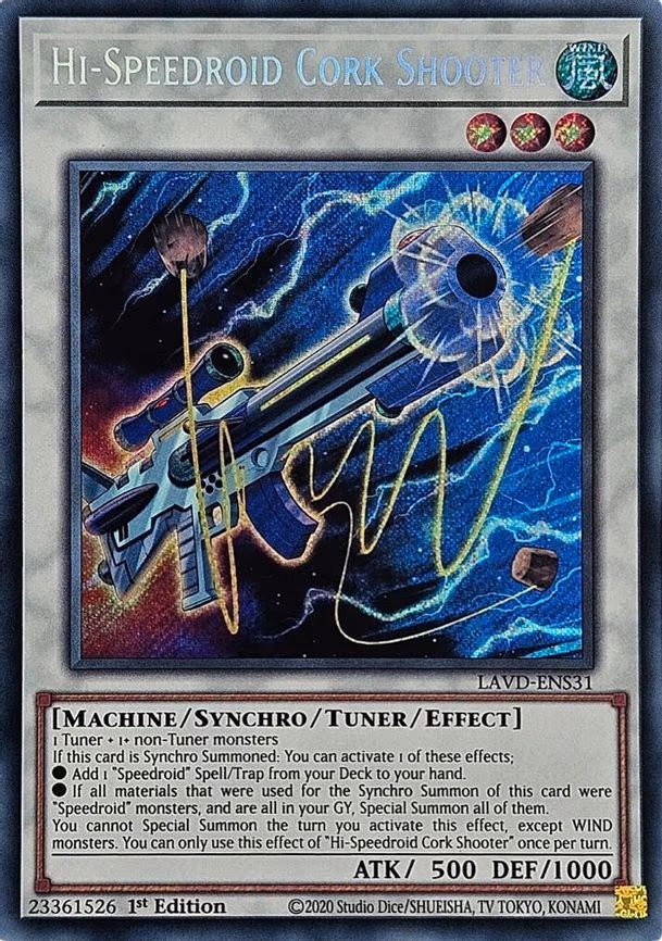 Hi-Speedroid Cork Shooter - Secret Rare (LAVD-ENS31)