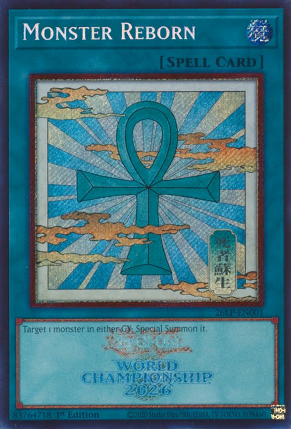 Monster Reborn - Secret Rare (26LP-EN001)